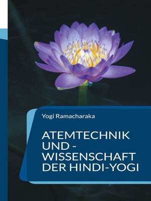 cover image of Atemtechnik und -Wissenschaft der Hindi-Yogi
